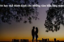 Cập nhật 1001+ status thả thính ngọt ngào dành cho crush